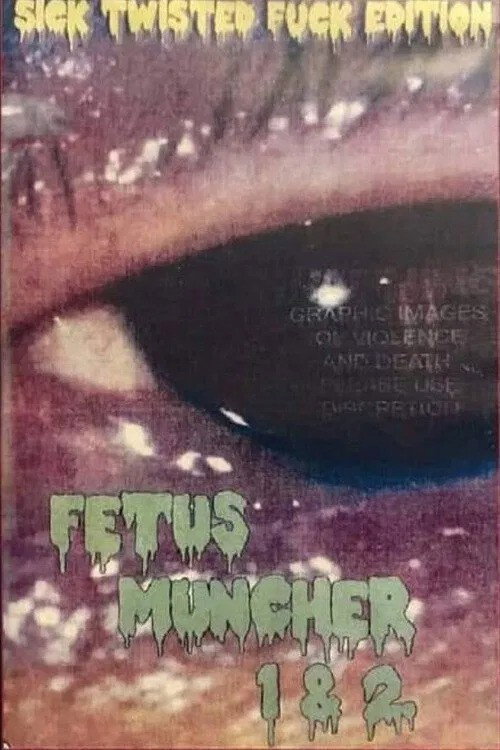 Fetus Muncher 1 (2016) movie poster