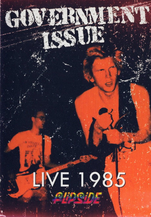 Government Issue: Live in 1985 (1985) movie poster