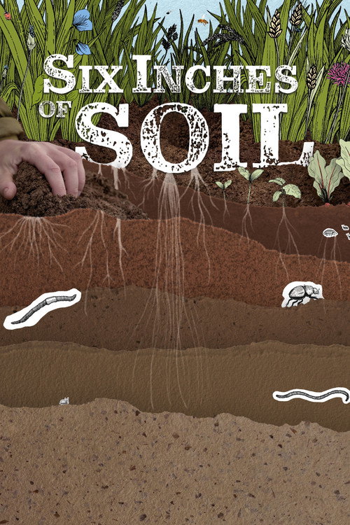 Six Inches of Soil (2024) movie poster