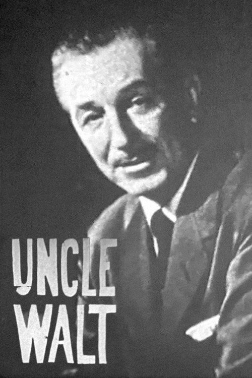 Uncle Walt (1972) movie poster