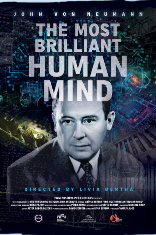 The Most Brilliant Human Mind - John von Neumann (2024) movie poster