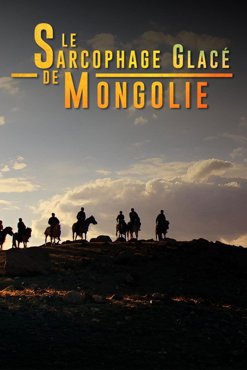 In the Frozen Tomb of Mongolia (2014) movie poster