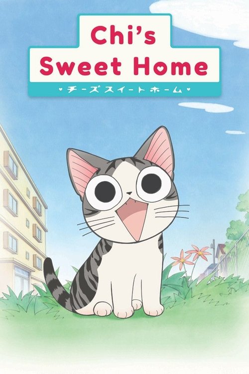Chi's Sweet Home (2008) TV show poster