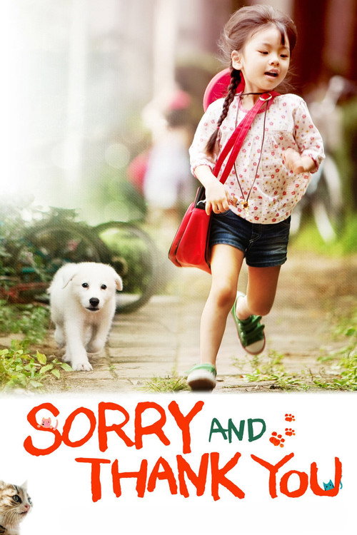 Sorry and Thank You (2011) movie poster