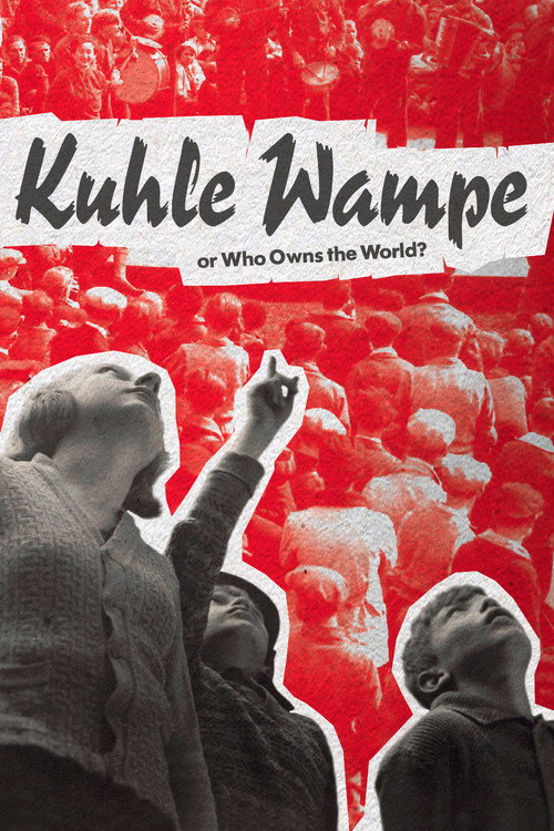 Kuhle Wampe or Who Owns the World? (1932) movie poster