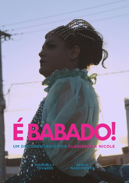É Babado! (2025) movie poster