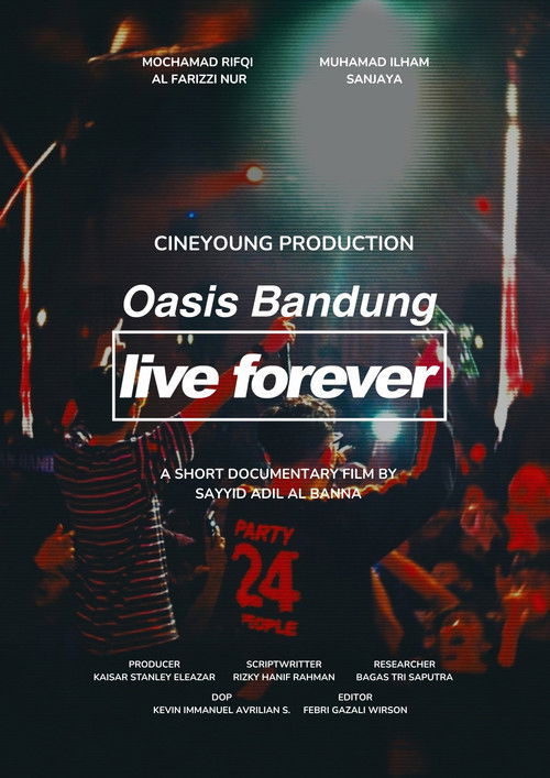 Oasis Bandung Live Forever (2025) movie poster