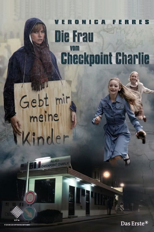 Die Frau vom Checkpoint Charlie (2007) movie poster