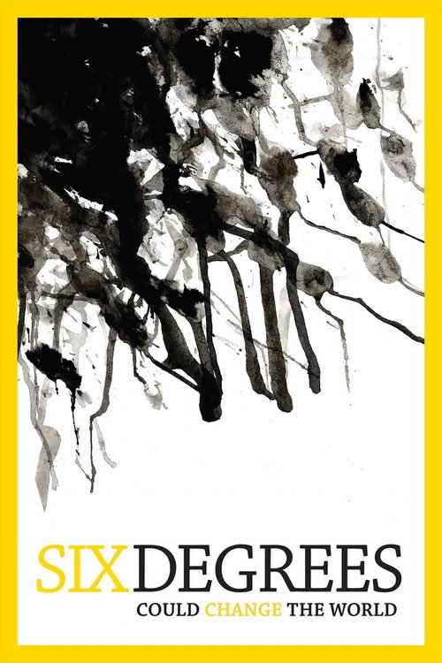 Six Degrees Could Change The World (2008) movie poster