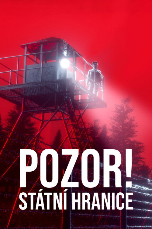 Pozor! Státní hranice (2019) TV show poster