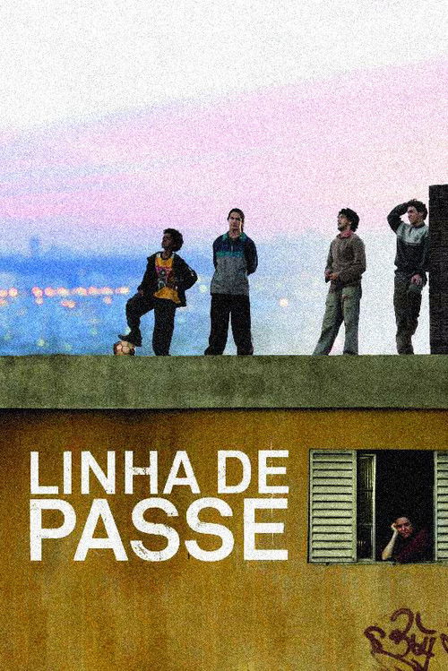 Linha de Passe (2008) movie poster
