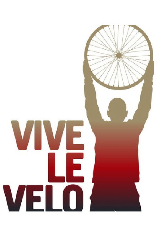 Vive le vélo (2005) TV show poster