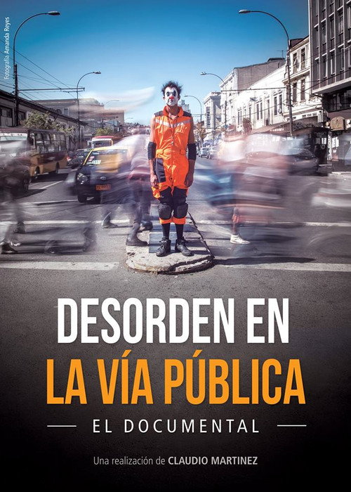 Desorden en la vía pública (2018) movie poster