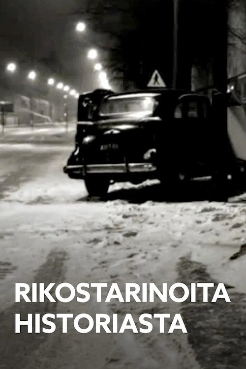 Rikostarinoita historiasta (2008) TV show poster