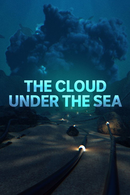 The Cloud Under the Sea (2023) movie poster