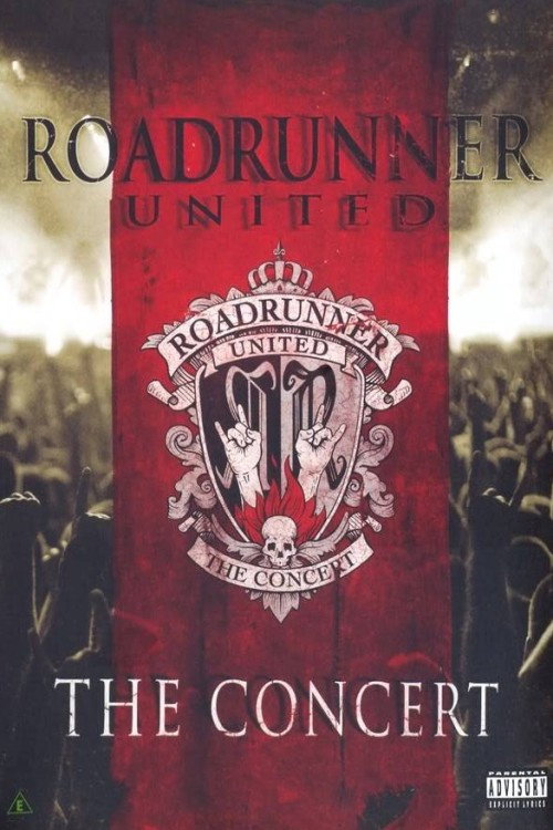 Roadrunner United: The Concert (2008) movie poster