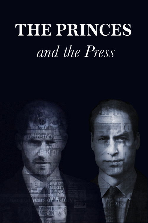 The Princes and the Press (2021) TV show poster