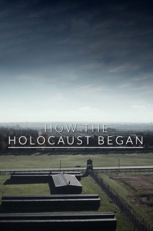 How the Holocaust Began (2023) movie poster