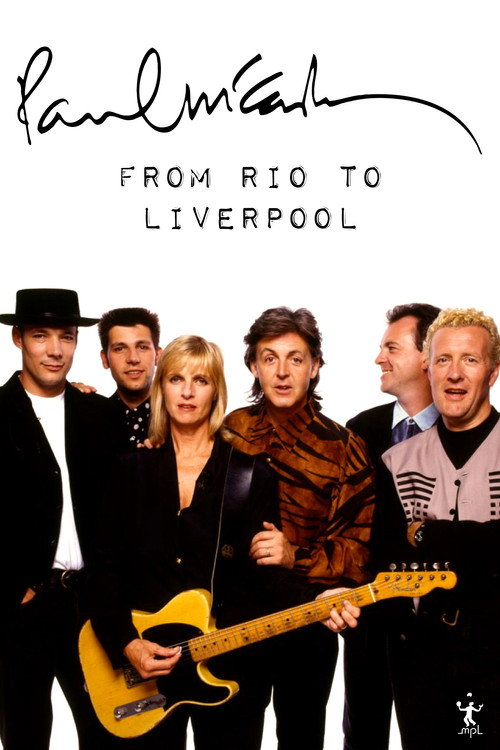 Paul McCartney: From Rio to Liverpool (1990) movie poster