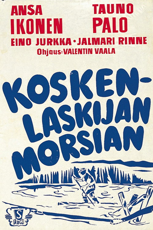 Koskenlaskijan morsian (1937) movie poster