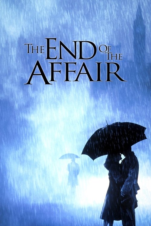 The End of the Affair (1999) movie poster