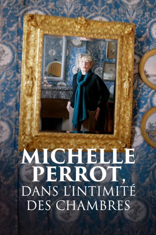 Michelle Perrot, dans l'intimité des chambres (2025) movie poster