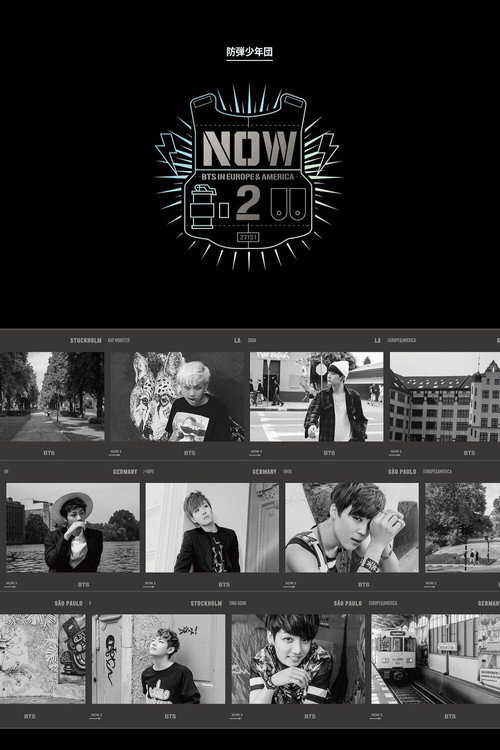 BTS NOW2: BTS in Europe & America (2015) movie poster