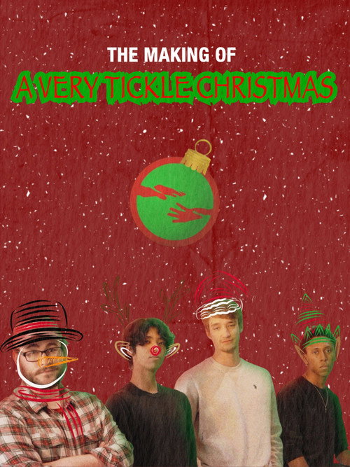 The Making of A Very Tickle Christmas (2025) movie poster