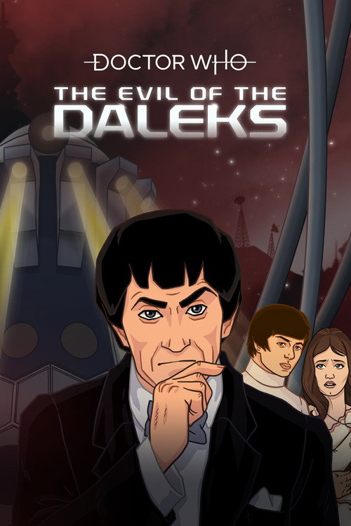 Doctor Who: The Evil of the Daleks (2021) movie poster