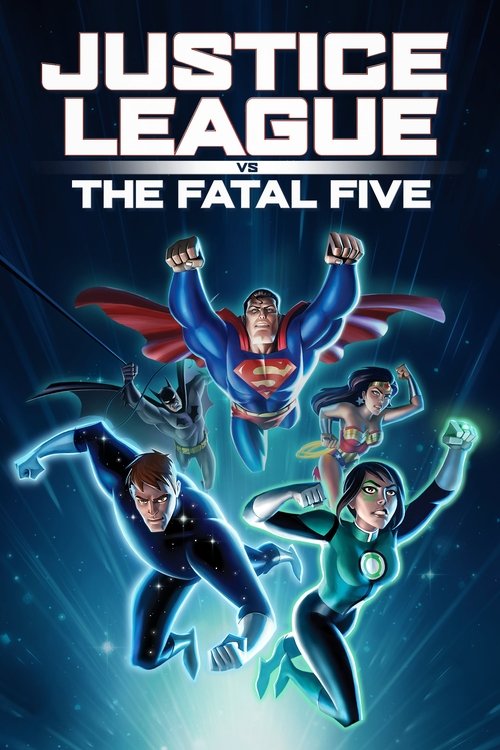 Justice League vs. the Fatal Five (2019) movie poster
