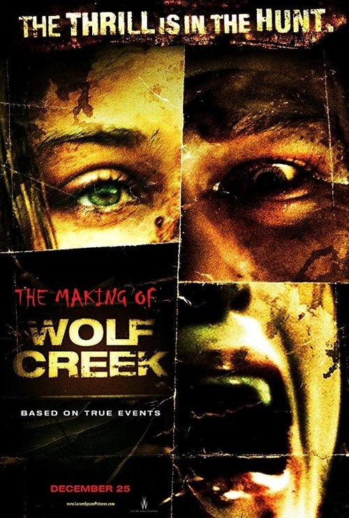 The Making of 'Wolf Creek' (2006) movie poster