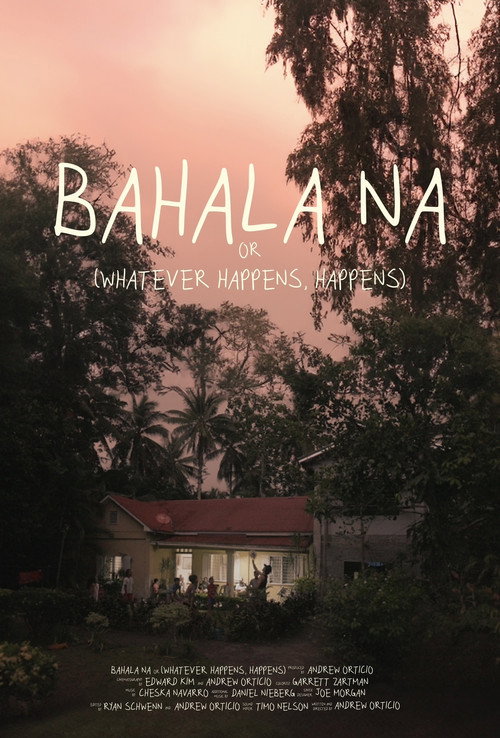 Bahala Na (2025) movie poster