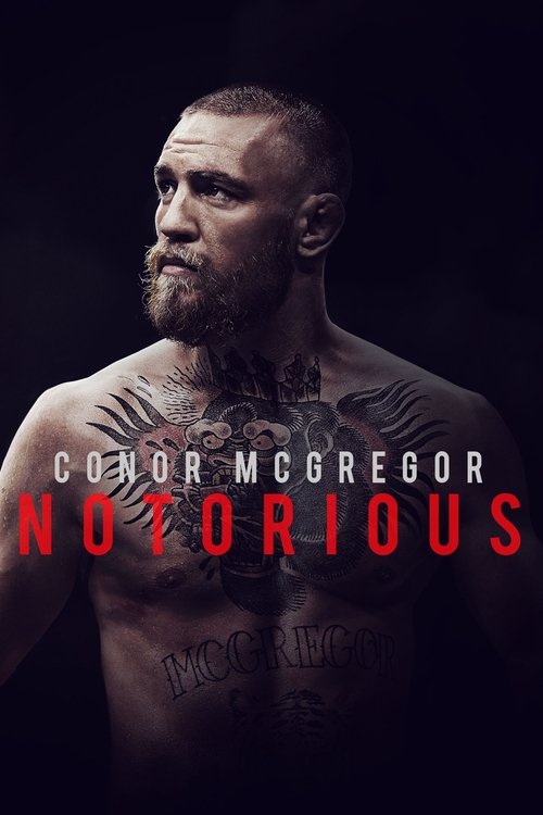 Conor McGregor: Notorious (2017) movie poster