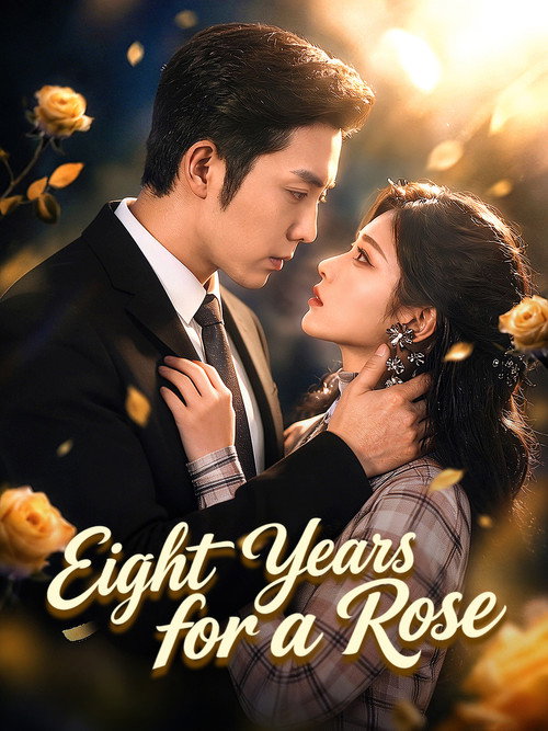 Eight Years for a Rose TV show poster