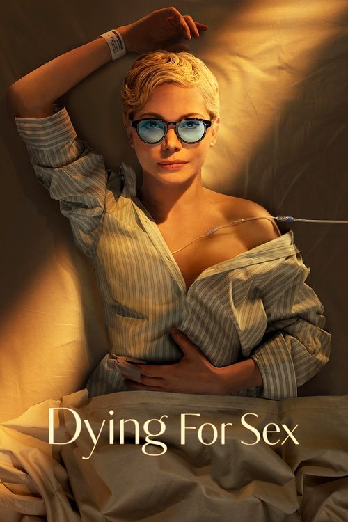 Dying for Sex (2025) TV show poster