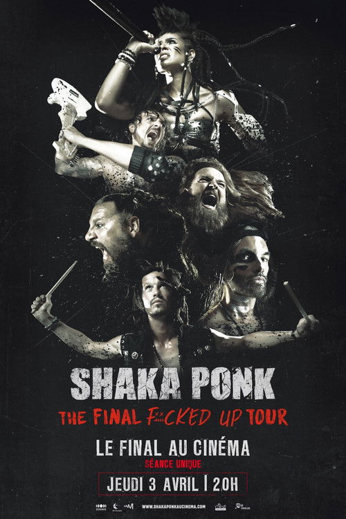 Shaka Ponk - The Final Fucked Up Tour (2025) movie poster