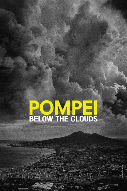 Pompei: Below the Clouds (2025) movie poster