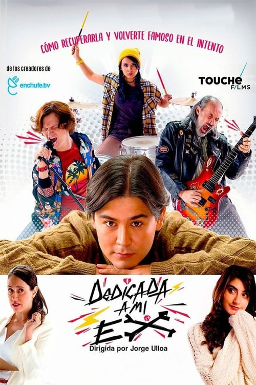 Dedicated to my ex (2019) movie poster