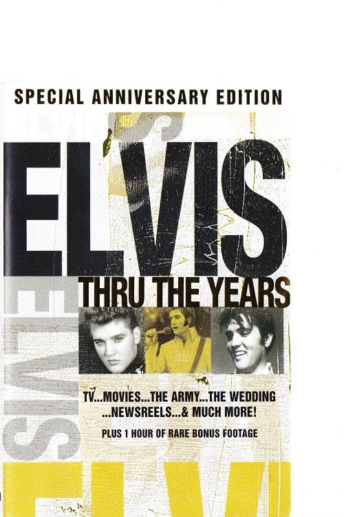 Elvis Through the Years (2007) movie poster
