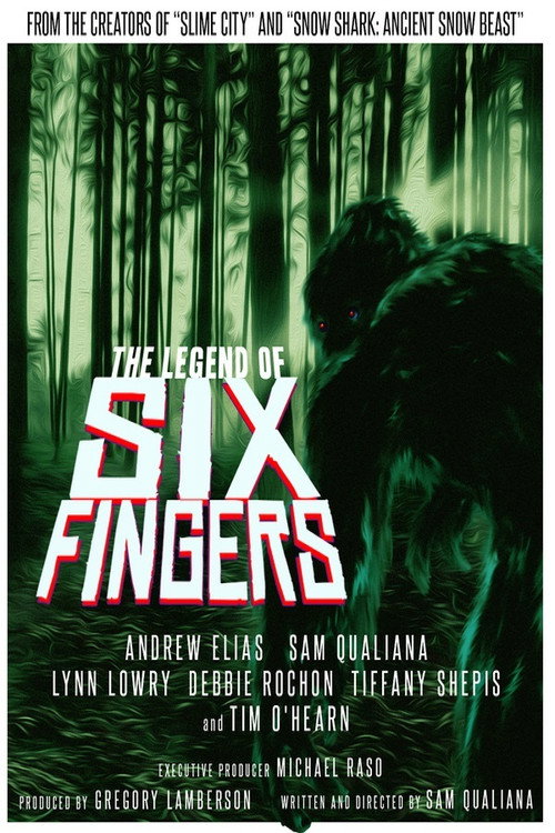The Legend of Six Fingers (2014) movie poster