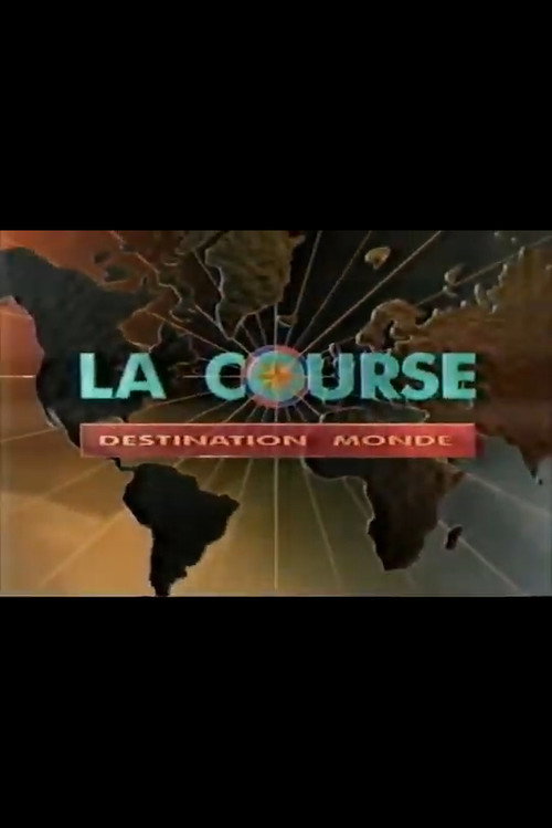 La Course Destination Monde (1988) TV show poster