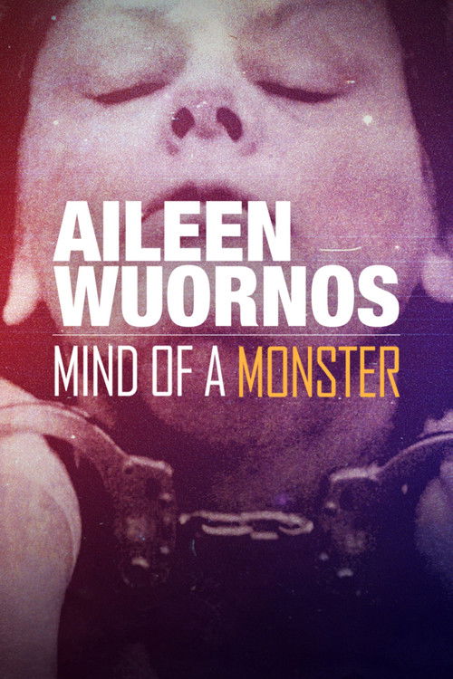 Aileen Wuornos : Mind of a Monster (2020) movie poster
