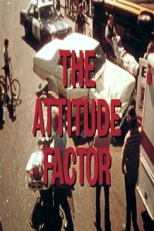 The Attitude Factor (1981) movie poster
