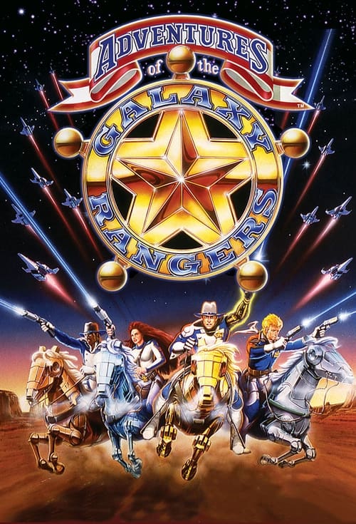 The Adventures of the Galaxy Rangers (1986) TV show poster
