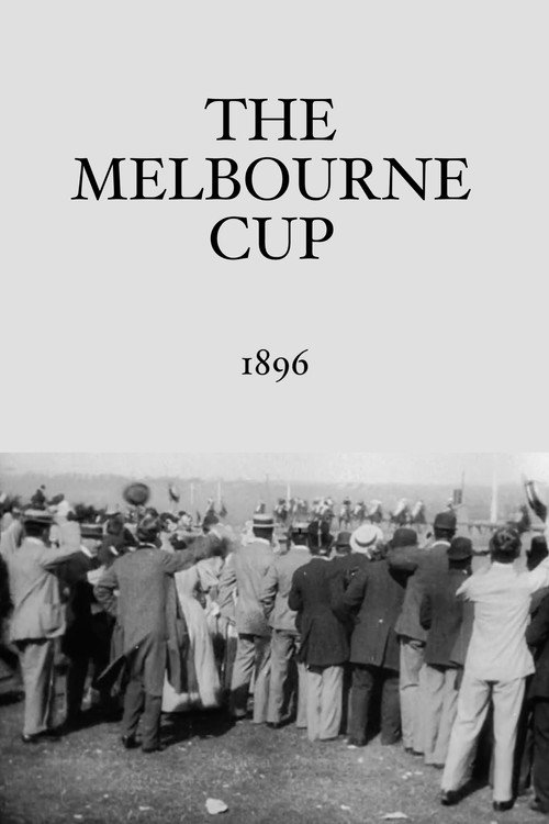 The Melbourne Cup (1896) movie poster