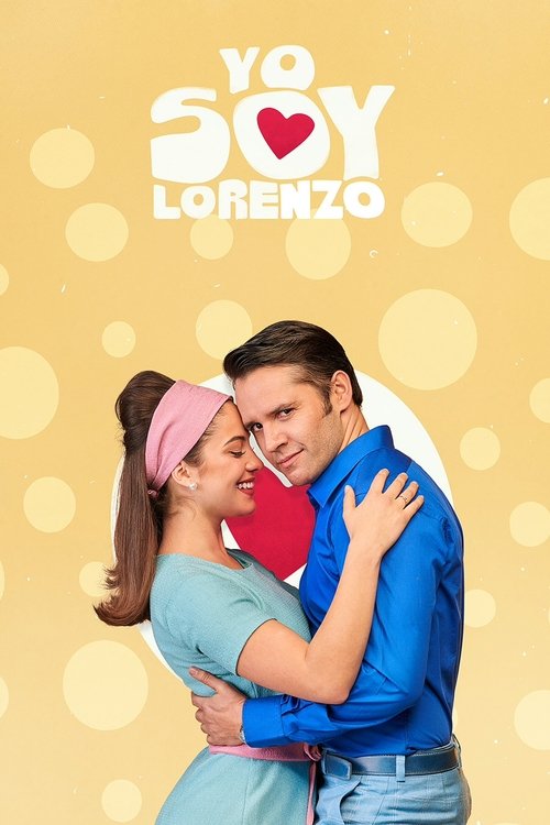Yo soy Lorenzo (2019) TV show poster