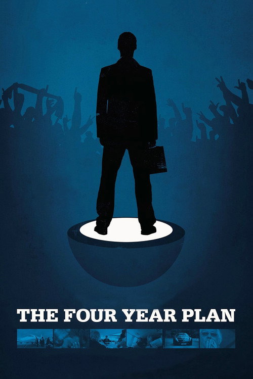 The Four Year Plan (2011) movie poster