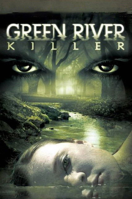 Green River Killer (2005) movie poster