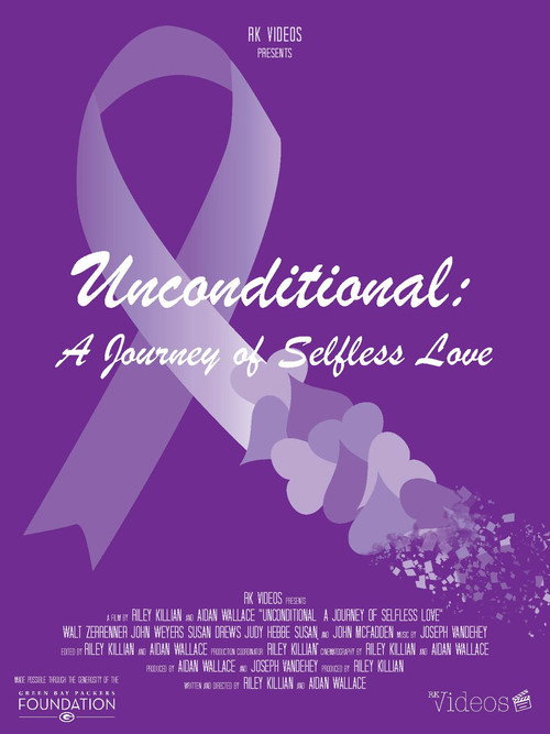 Unconditional: A Journey of Selfless Love (2022) movie poster
