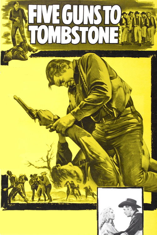 Five Guns to Tombstone (1961) movie poster